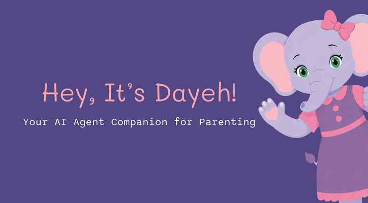 Dayeh — AI Parenting Companion
